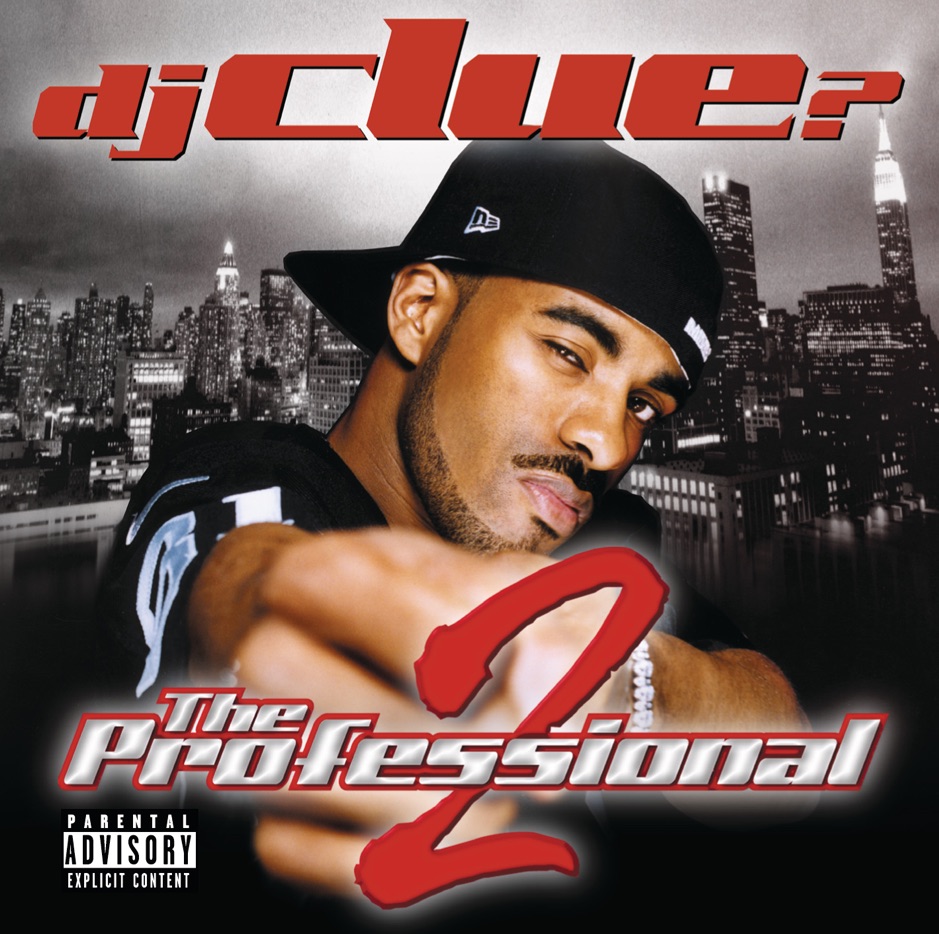 DJ Clue - The Professional 2